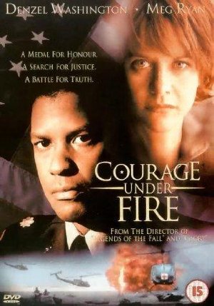 Courage Under Fire