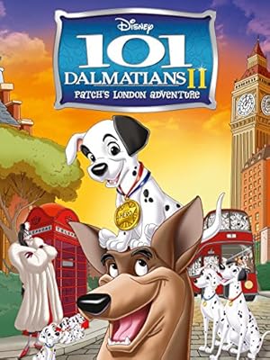 101 Dalmatians 2: Patch's London Adventure