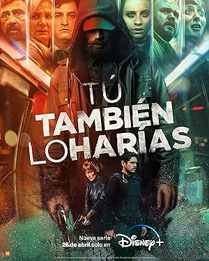 Tú también lo harías