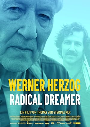 Werner Herzog: Radical Dreamer