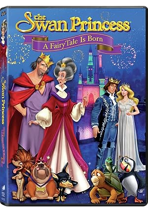 The Swan Princess: A Fairytale Is Born