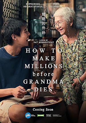 How to Make Millions Before Grandma Dies