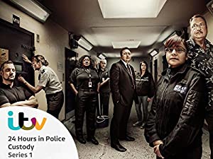 24 Hours in Police Custody