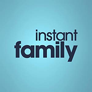 Instant Family