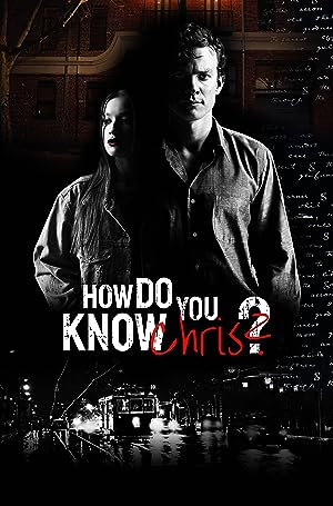 How Do You Know Chris?